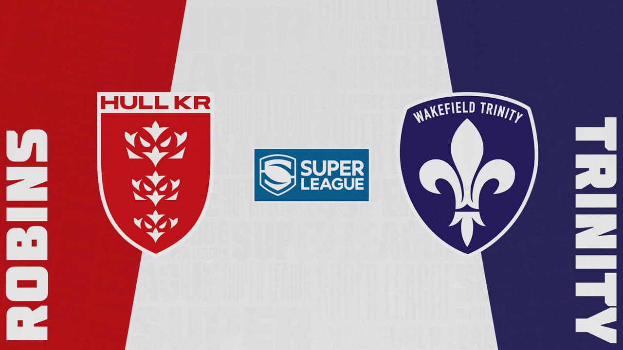 Hull KR vs Wakefield Trinity highlights