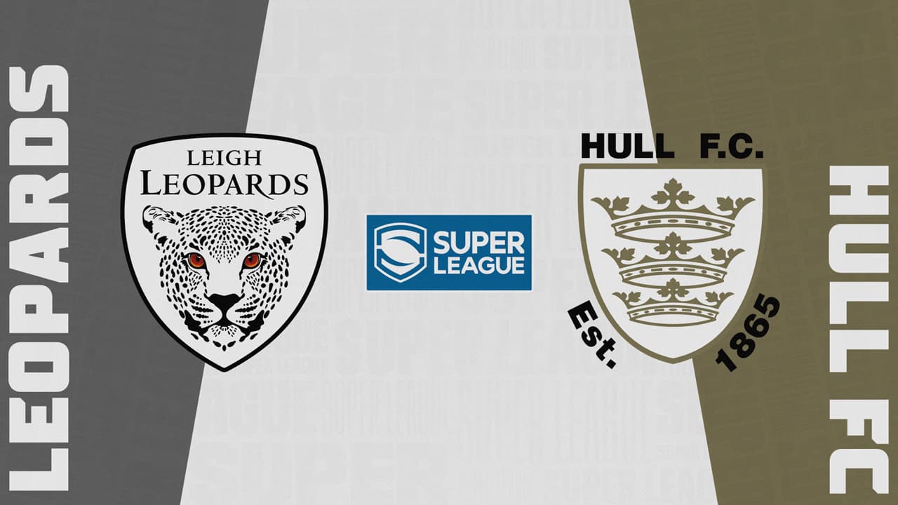 Leigh Leopards vs Hull FC highlights