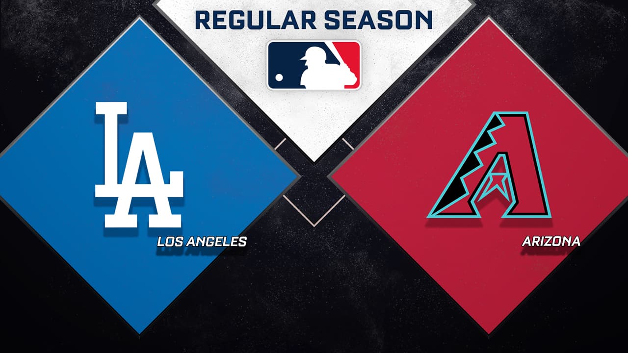Los Angeles Dodgers vs Arizona Diamondbacks highlights