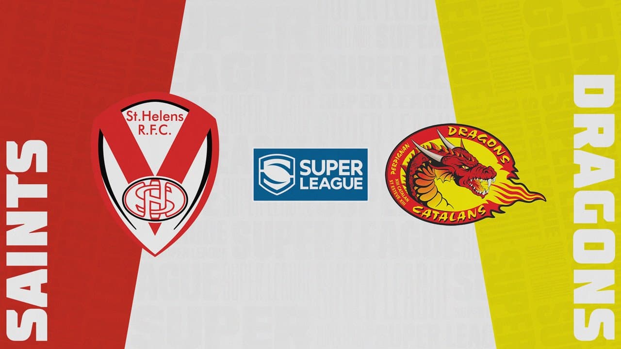 St Helens vs Catalans Dragons highlights