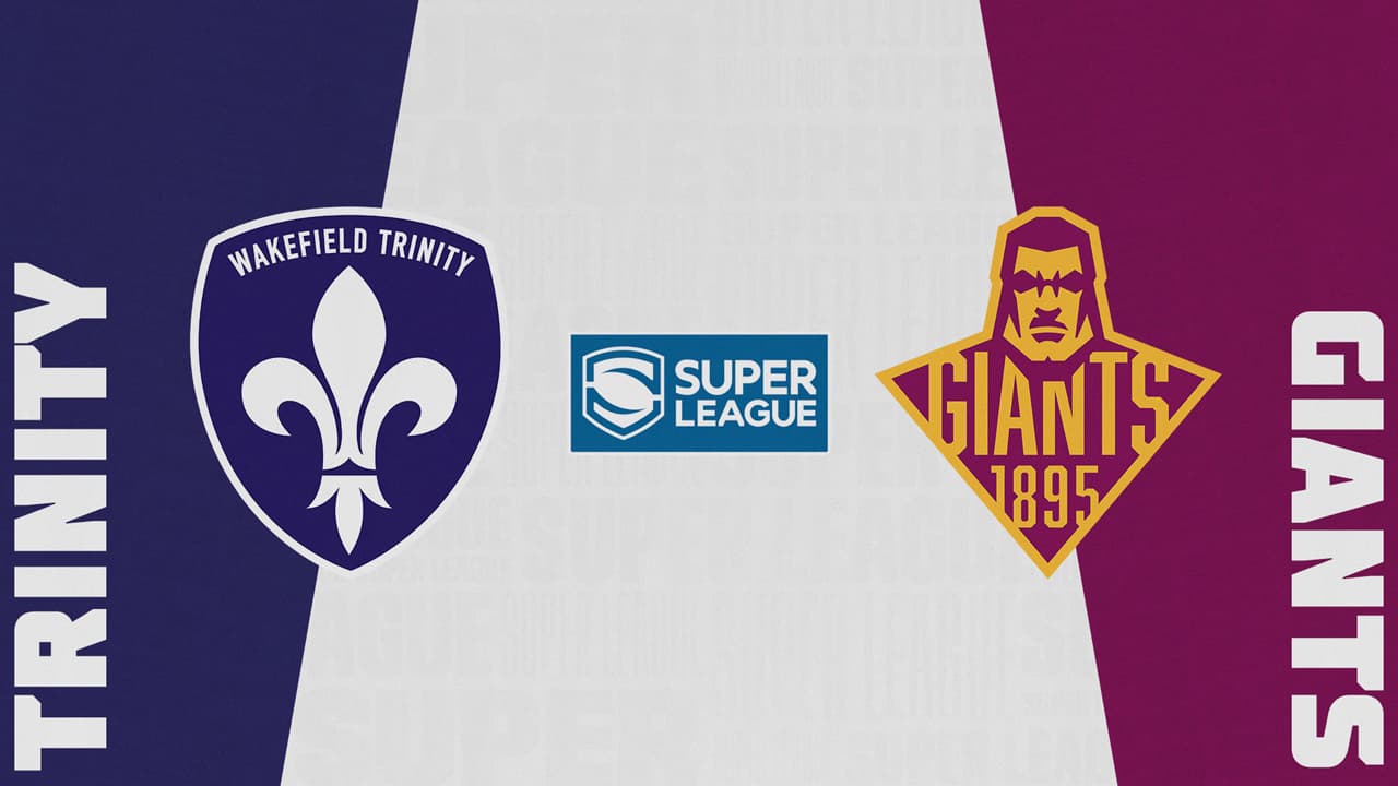 Wakefield Trinity vs Huddersfield Giants highlights