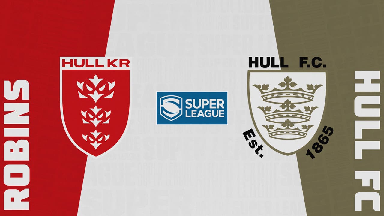 Hull KR vs Hull FC highlights