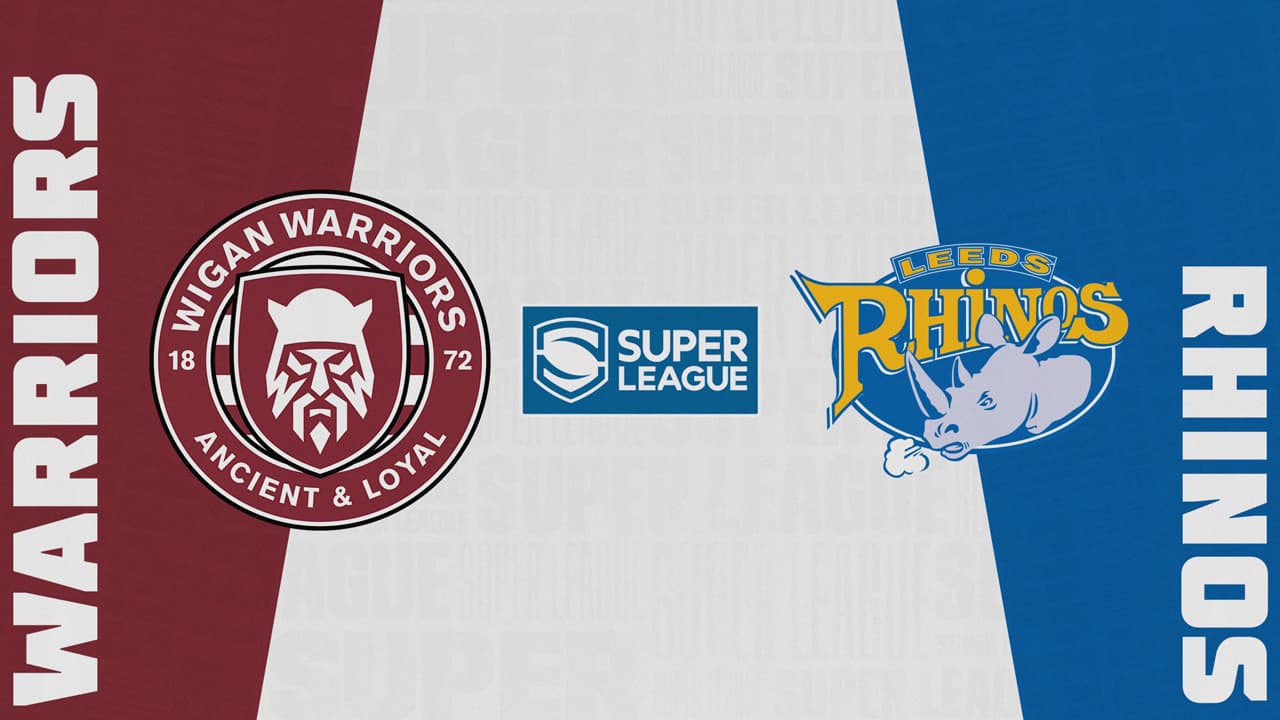 Wigan Warriors vs Leeds Rhinos highlights